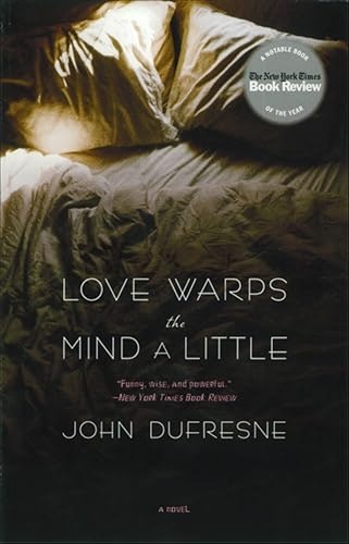 Love Warps the Mind a Little: A Novel: $2.99 Love Warps the Mind a Little: A Novel: $2.99