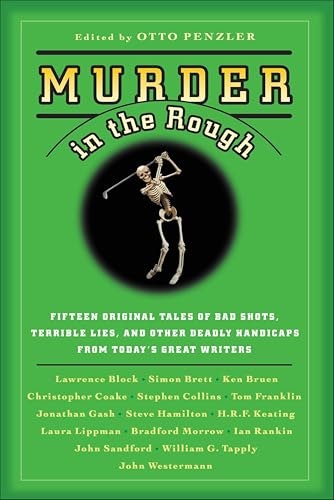 Murder in the Rough: Original Tales of Bad Shots, Terrible Lies, and Other Deadly Handicaps: $0.99