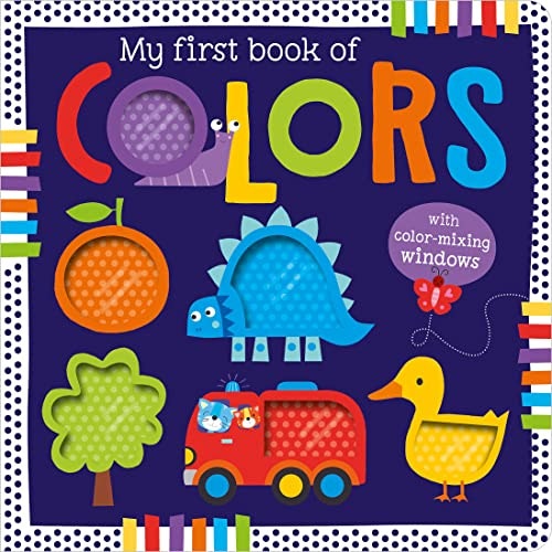 My First Book of Colors: $8.49 My First Book of Colors: $8.49