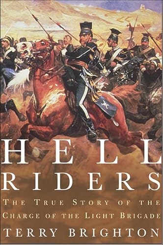 Hell Riders: The True Story of the Charge of the Light Brigade: $1.99
