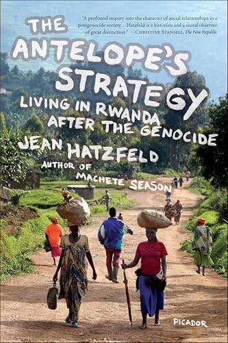 The Antelope's Strategy: Living in Rwanda After the Genocide: $2.99