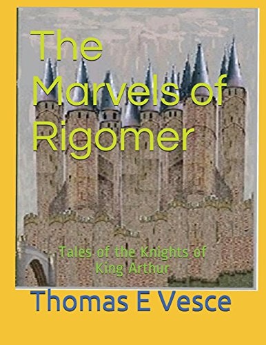 The Marvels of Rigomer: Tales of the Knights of King Arthur: $40.89