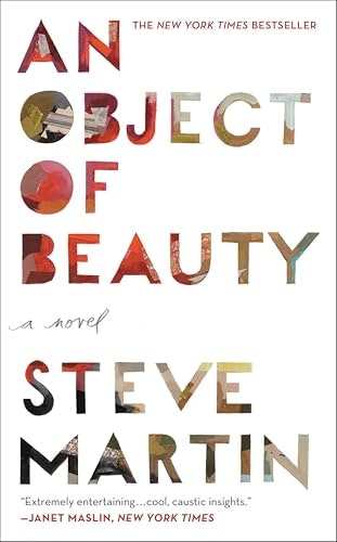 An Object of Beauty A Novel: $1.99 An Object of Beauty A Novel: $1.99