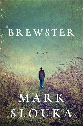 Brewster: A Novel: $2.99 Brewster: A Novel: $2.99