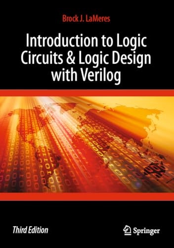 Introduction to Logic Circuits and Logic Design with Verilog: $71.39