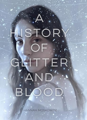 A History of Glitter and Blood: $0.99