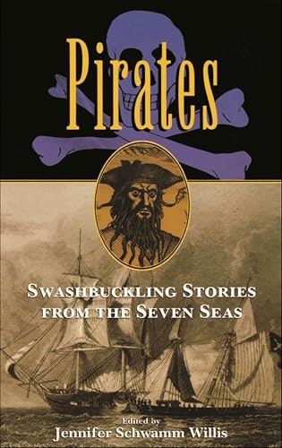 Pirates Swashbuckling Stories from the Seven Seas: $2.99