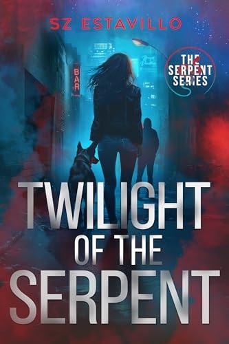 Twilight of the Serpent (The Serpent Series Book 3): $0.99