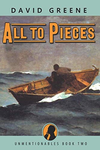 All to Pieces (Unmentionables): $14.85 All to Pieces (Unmentionables): $14.85