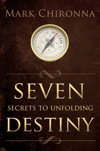 Seven Secrets to Unfolding Destiny: $8.78 Seven Secrets to Unfolding Destiny: $8.78