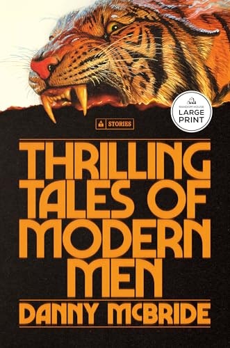 Thrilling Tales of Modern Men Stories: $27 Thrilling Tales of Modern Men Stories: $27