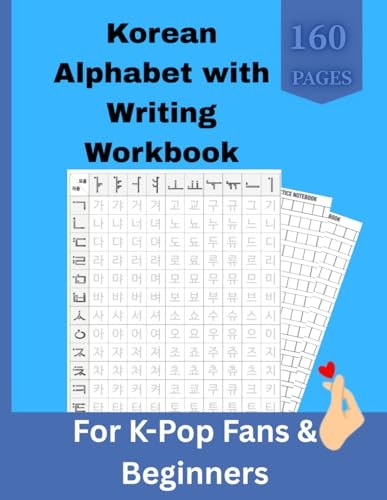 Korean Alphabet Writing Workbook: $9.99 Korean Alphabet Writing Workbook: $9.99