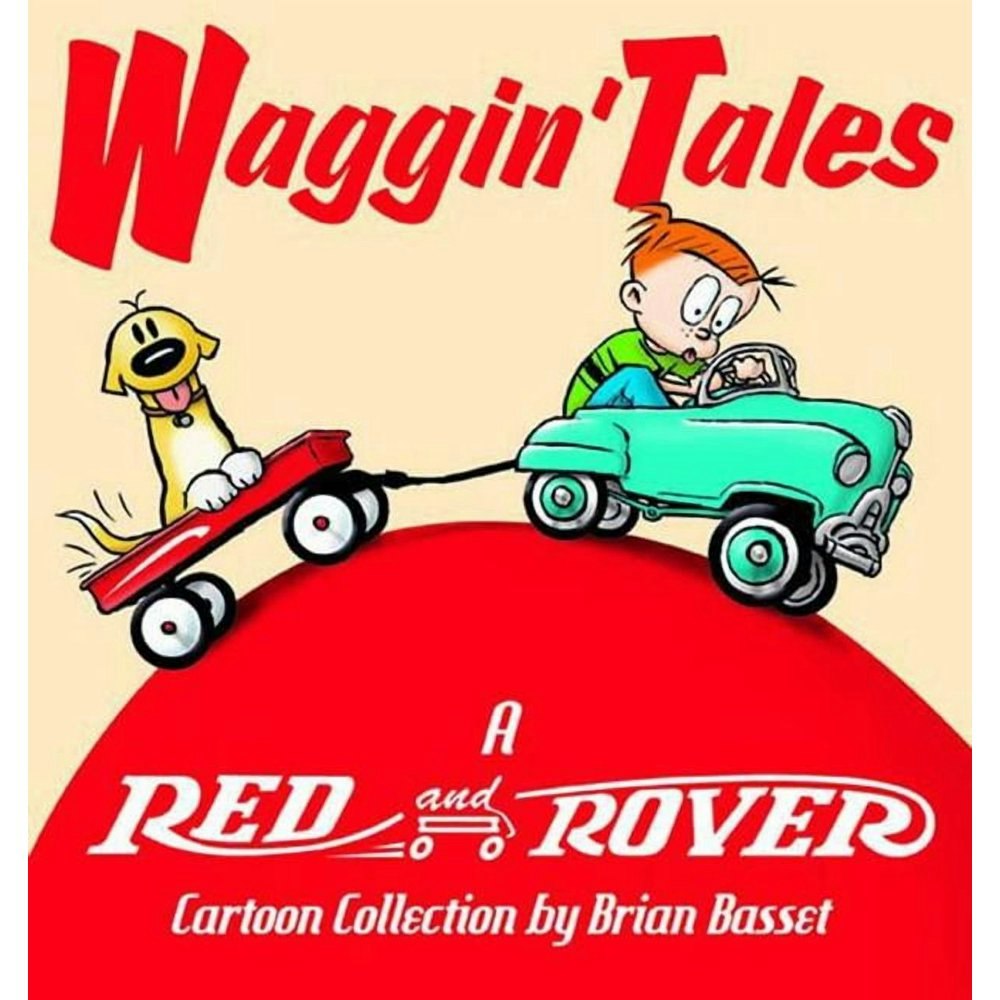 Waggin' Tales: A Red and Rover Collection: $10.39 Waggin' Tales: A Red and Rover Collection: $10.39