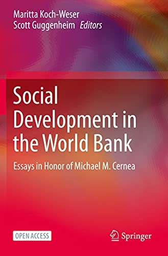 Social Development in the World Bank: Essays in Honor of Michael M. Cernea: $49.69 Social Development in the World Bank: Essays in Honor of Michael M. Cernea: $49.69