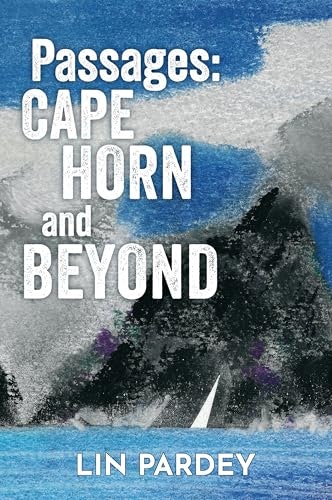 Passages: Cape Horn and Beyond: $21.75 Passages: Cape Horn and Beyond: $21.75