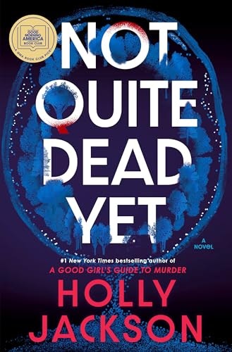 Not Quite Dead Yet: $13.90 Not Quite Dead Yet: $13.90