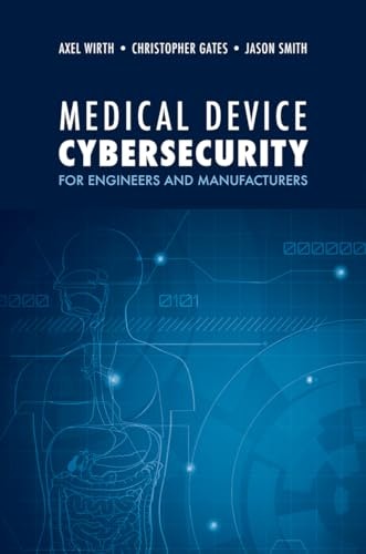 Medical Device Cybersecurity: $119.99 Medical Device Cybersecurity: $119.99