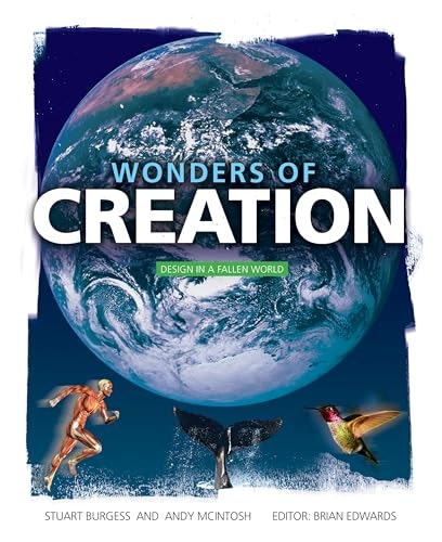 Wonders of Creation: Design in a Fallen World: $19.69 Wonders of Creation: Design in a Fallen World: $19.69