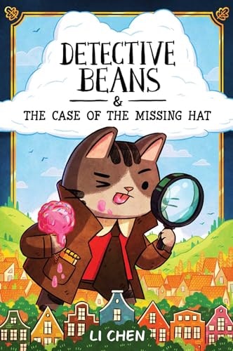 Detective Beans and the Case of the Missing Hat Volume 1: $12.99 Detective Beans and the Case of the Missing Hat Volume 1: $12.99