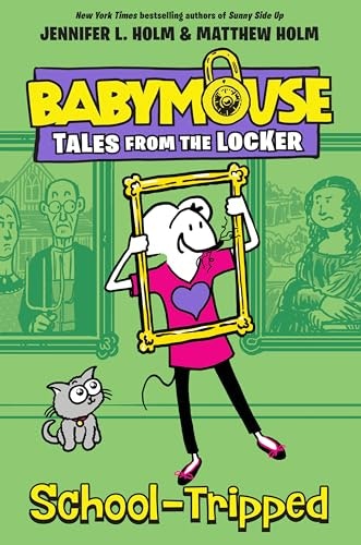 Babymouse Tales from the Locker: School-Tripped: $8.89 Babymouse Tales from the Locker: School-Tripped: $8.89