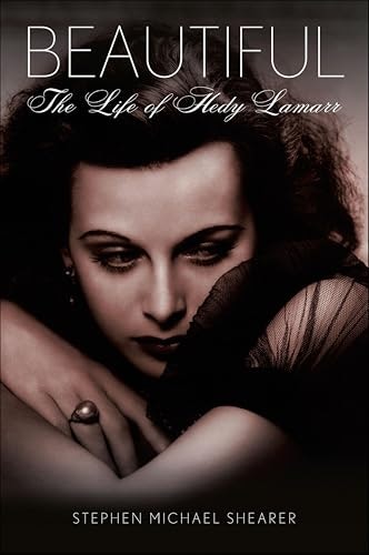 Beautiful: The Life of Hedy Lamarr: $2.99 Beautiful: The Life of Hedy Lamarr: $2.99