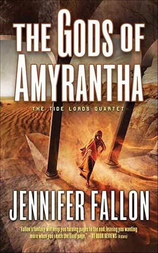 The Gods of Amyrantha: Tide Lords Book 2: $2.99 The Gods of Amyrantha: Tide Lords Book 2: $2.99