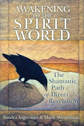 Awakening to the Spirit World: The Shamanic Path of Direct Revelation: $2.99 Awakening to the Spirit World: The Shamanic Path of Direct Revelation: $2.99