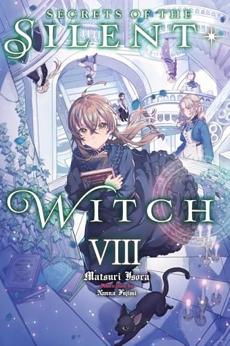 Secrets of the Silent Witch Vol. 8: $12.80 Secrets of the Silent Witch Vol. 8: $12.80