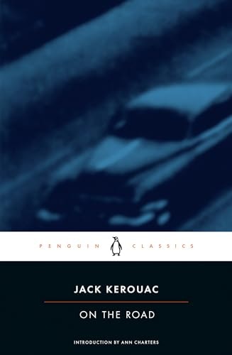 On the Road Penguin Classics: $9.02 On the Road Penguin Classics: $9.02
