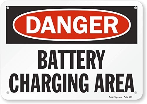 SmartSign 7\" x 10\" Danger Battery Charging Area Plastic Sign: $6.95 SmartSign 7\" x 10\" Danger Battery Charging Area Plastic Sign: $6.95
