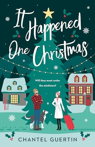 It Happened One Christmas: A Novel: $8.68 It Happened One Christmas: A Novel: $8.68