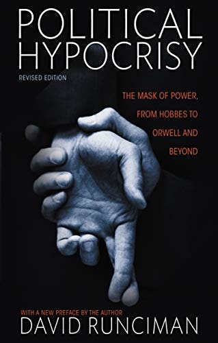 Political Hypocrisy: The Mask of Power: $9.99
