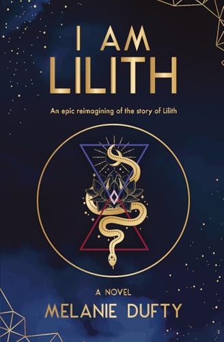 I Am Lilith: An Epic Reimagining of the Story of Lilith: $13.46 I Am Lilith: An Epic Reimagining of the Story of Lilith: $13.46