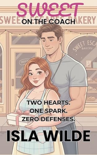 Sweet On The Coach: A Body-Positive Small-Town Romance: $0.99 Sweet On The Coach: A Body-Positive Small-Town Romance: $0.99