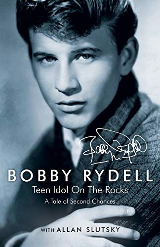 Bobby Rydell: Teen Idol On The Rocks: $9.99 Bobby Rydell: Teen Idol On The Rocks: $9.99