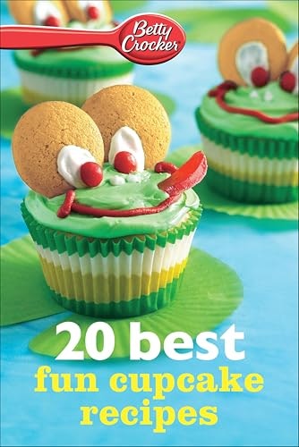 Betty Crocker 20 Best Fun Cupcake Recipes: $0.50 Betty Crocker 20 Best Fun Cupcake Recipes: $0.50