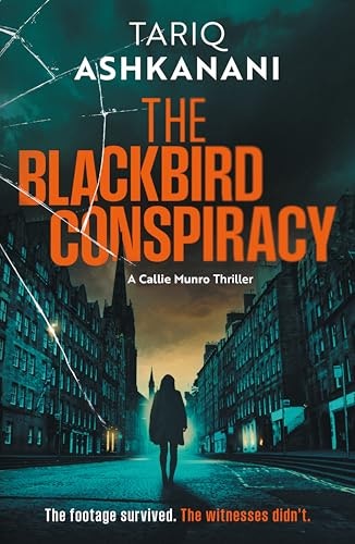 The Blackbird Conspiracy: A Callie Munro Thriller: $2.49 The Blackbird Conspiracy: A Callie Munro Thriller: $2.49