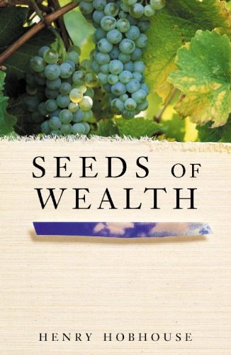 Seeds of Wealth: Four Plants that Made Men Rich: $9.59