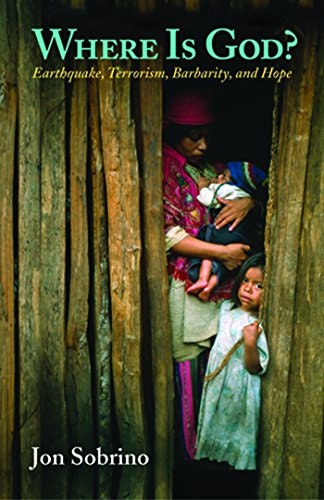 Where Is God? Earthquake, Terrorism, Barbarity, and Hope: $9.99 Where Is God? Earthquake, Terrorism, Barbarity, and Hope: $9.99