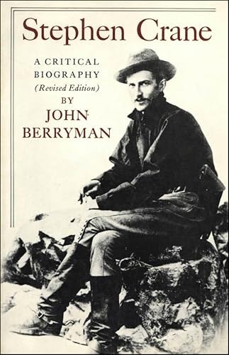 Stephen Crane: A Critical Biography: $0.50 Stephen Crane: A Critical Biography: $0.50