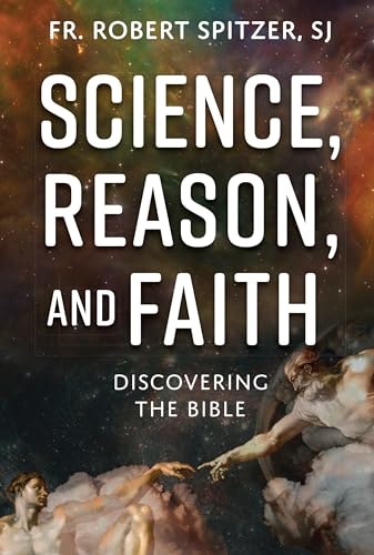Science, Reason, and Faith: Discovering the Bible: $20.73 Science, Reason, and Faith: Discovering the Bible: $20.73