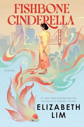 Fishbone Cinderella: A Novel: $25.74 Fishbone Cinderella: A Novel: $25.74