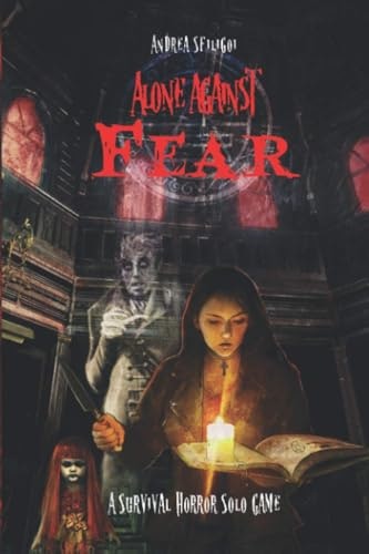 Alone Against Fear Survival Horror Solo Game: $12.82 Alone Against Fear Survival Horror Solo Game: $12.82