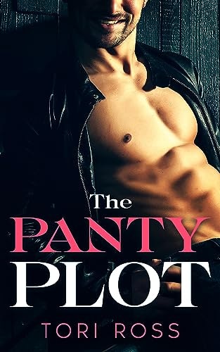 The Panty Plot: $0.99