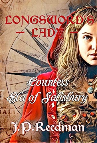 Longsword's Lady: Countess Ela of Salisbury (Medieval Babes: Tales of Little-Known Ladies Book 7): $0.99