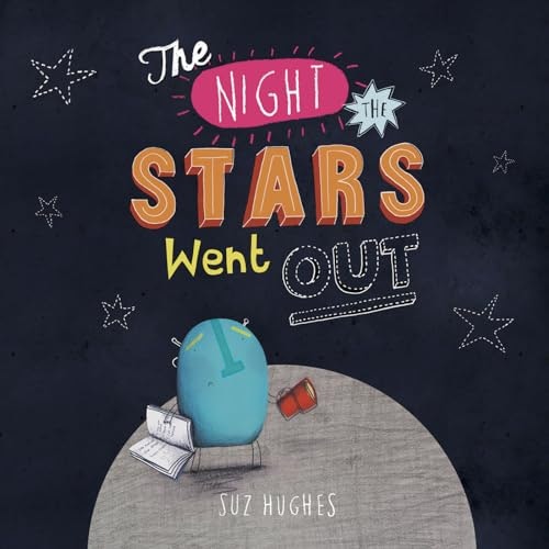 The Night the Stars Went Out Picture Book: $9.99 The Night the Stars Went Out Picture Book: $9.99