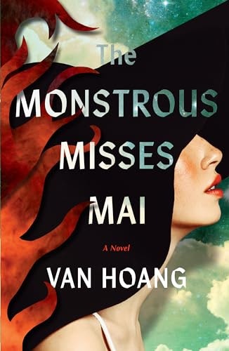 The Monstrous Misses Mai: A Novel: $8.79 The Monstrous Misses Mai: A Novel: $8.79