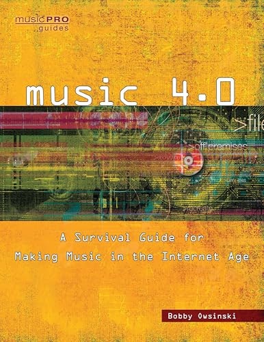 Music 4.0: A Survival Guide for Making Music in the Internet Age: $18.78 Music 4.0: A Survival Guide for Making Music in the Internet Age: $18.78