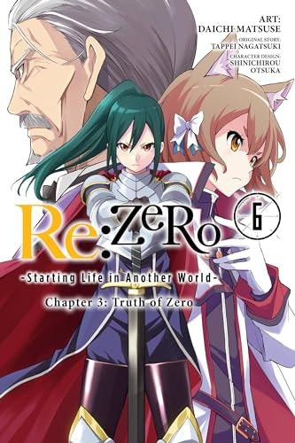 Re:Zero -Starting Life in Another World- Chapter 3: Truth of Zero Volume 6: $10.40 Re:Zero -Starting Life in Another World- Chapter 3: Truth of Zero Volume 6: $10.40