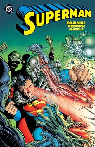 Superman: Brainiac Reborn Omnibus: $92.53